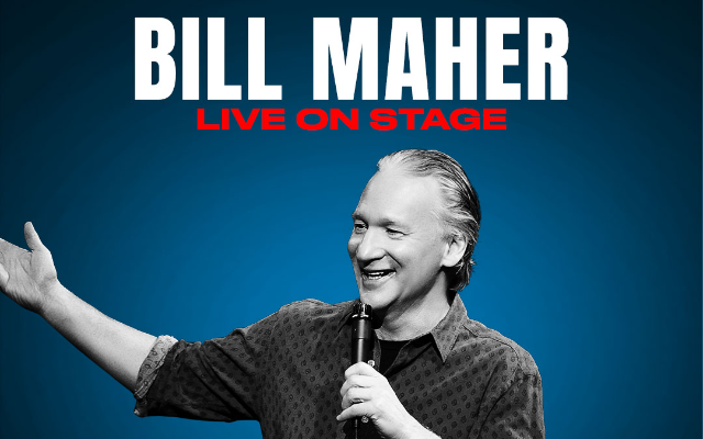 win tickets to Bill Maher